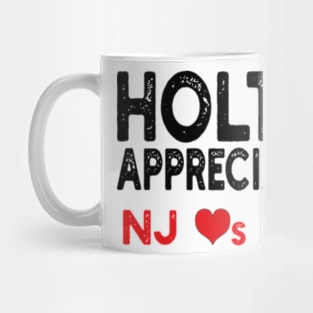 holtzy appreciation nj loves you Mug